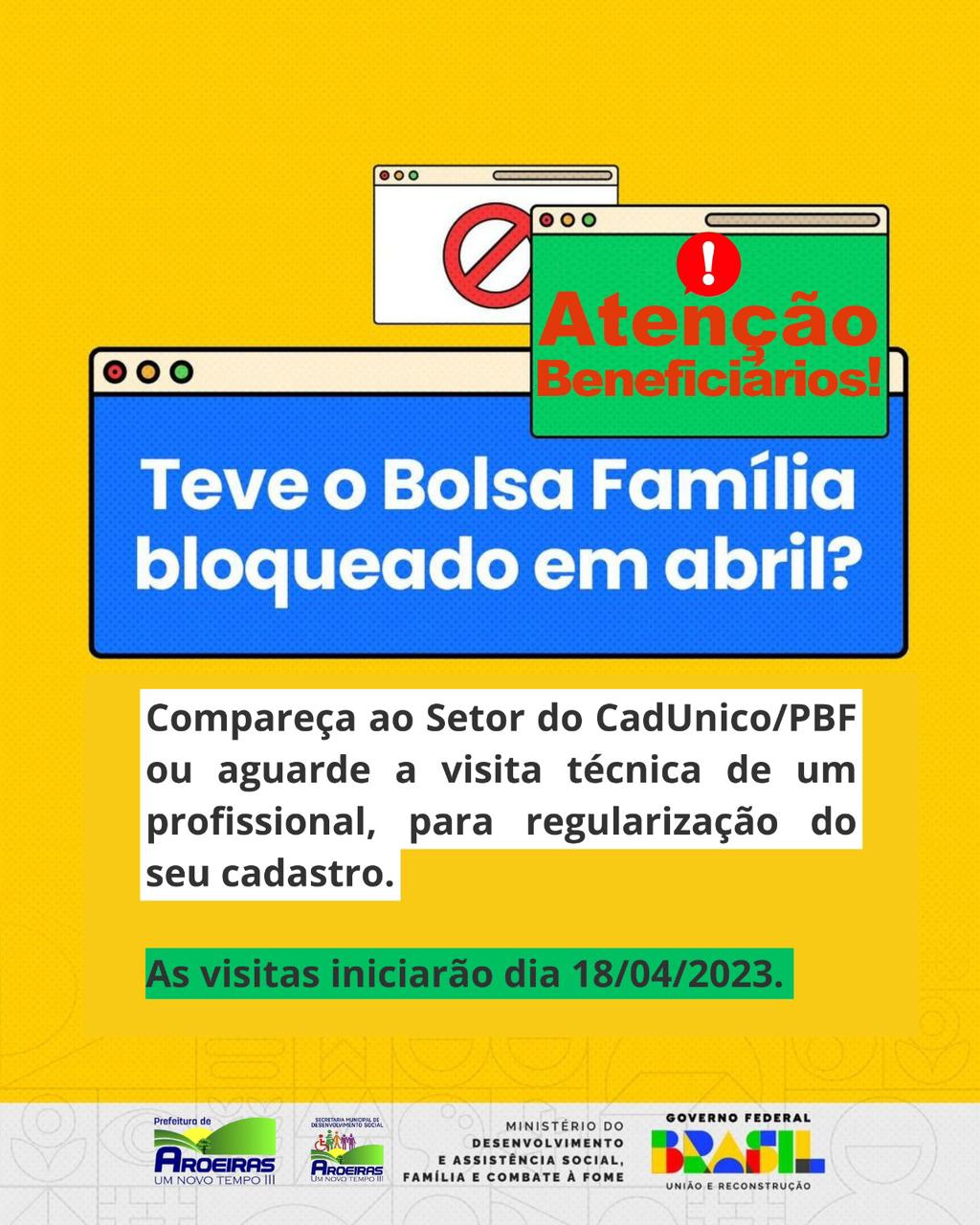 Imagem da notícia 63 - Atenção Beneficiários do Bolsa Família - Teve o Bolsa Família bloqueado em abril?